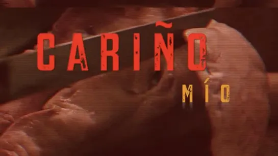 Дорогая моя _ Cariño mio  (2015) Франция