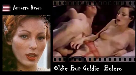 Annette Haven - Oldie But Goldie  Bolero