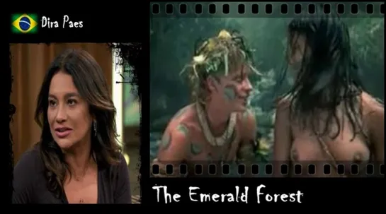 Dira Paes - The Emerald Forest